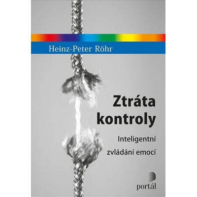 Ztráta kontroly - Inteligentní zvládání emocí