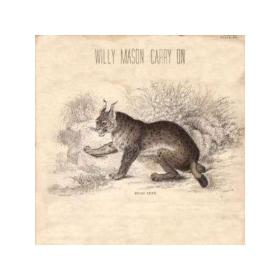 MASON WILLY: CARRY ON CD