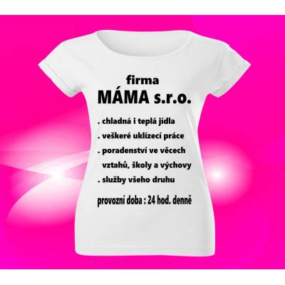 Dámské tričko MÁMA s.r.o.