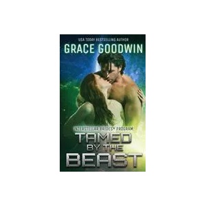 Tamed By The Beast | Grace Goodwin (ISBN: 9781795901697)