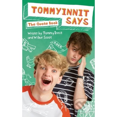 TommyInnit SaysThe Quote Book