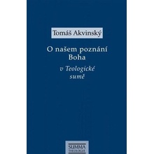 O našem poznání Boha v Teologiocké sumě