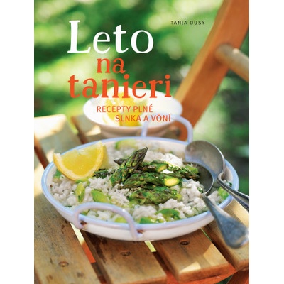 Tanja Dusyová Leto na tanieri