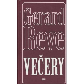 Večery - Gerard Reve