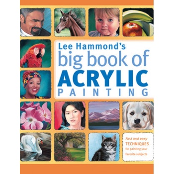 Lee Hammond's Big Book of Acrylic Pain - L. Hammond