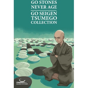 Go Stones Never Age | Seigen Go (ISBN: 9783987940071)
