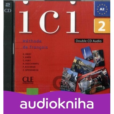 Ici 2/A2 CD audio collectif - Dominique Abry