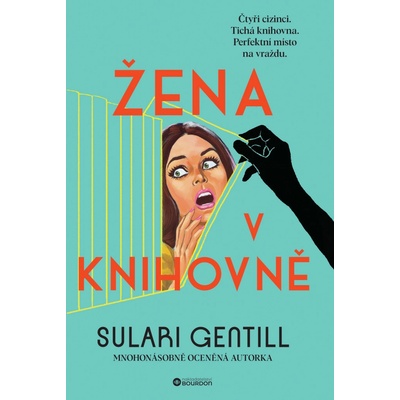 Žena v knihovně - Sulari Gentill