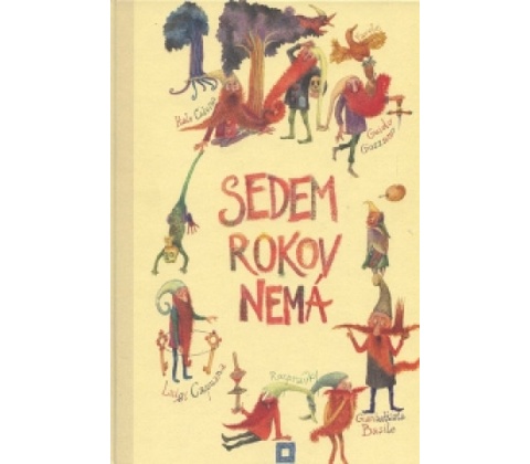 Sedem rokov nemá