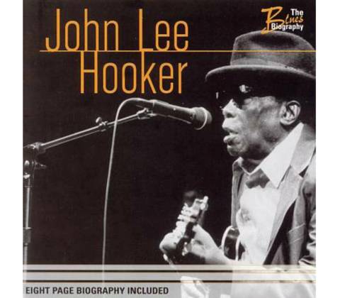 John Lee Hooker - Blues Biography CD