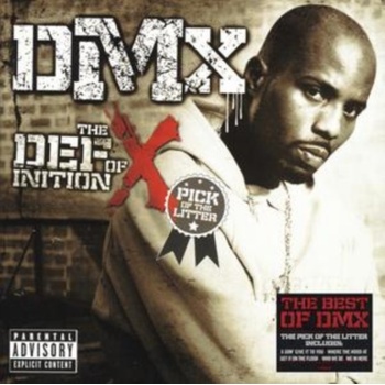 DMX: DEFINITION OF PICK OF CD