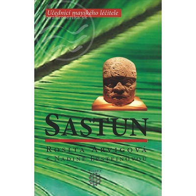 Sastun - Rosita Arvigová, Nadine Epsteinová