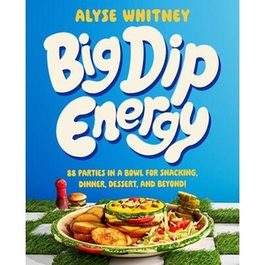 Big Dip Energy | Alyse Whitney (ISBN: 9780063320499)