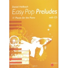 Easy Pop Preludes + CD / 11 snadných skladeb pro klavír