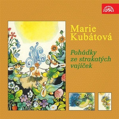 Pohádky ze strakatých vajíček - Kubátová Marie