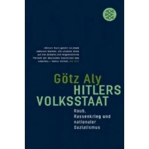 Hitlers Volksstaat | Götz Aly (2006)
