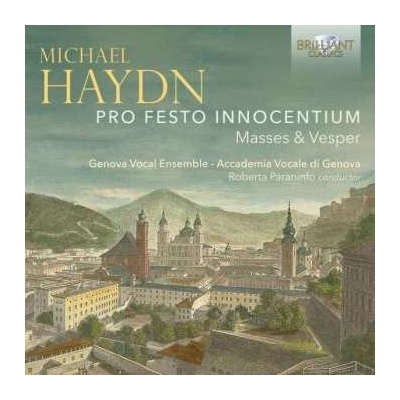 Michael Haydn - Pro Festo Innocentium Masses & Vesper CD
