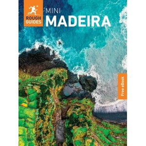 Rough Guides Mini Madeira: Travel Guide with eBook | Rough Guides (ISBN: 9781835292440)