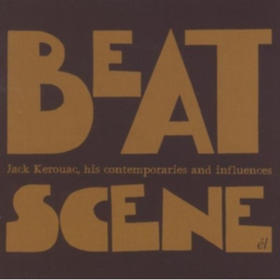 V/A - Beat Scene - Jack Kerouac CD
