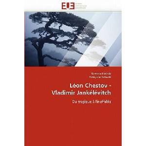 L on Chestov - Vladimir Jank l vitch | Ramona Fotiade, Françoise Schwab (ISBN: 9786131564802)