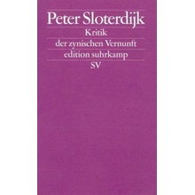Kritik der zynischen Vernunft - Sloterdijk, Peter