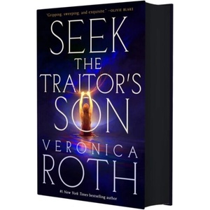 Seek the Traitor's Son | ROTH VERONICA (ISBN: 9781250347909)