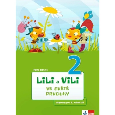 Lili a Vili 2 - Ve světě prvouky – Žižková Pavla