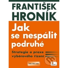 Jak se nespálit podruhé - František Hroník