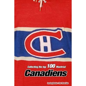 Collecting the Top 100 Montreal Canadiens | Richard Scott (ISBN: 9781367072176)