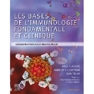 Les bases de l'immunologie fondamentale et clinique | Abul K. Abbas, Andrew H. Lichtman, Shiv Pillai (2024)