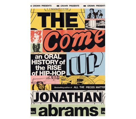 The Come Up - Jonathan Abrams