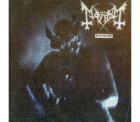 MAYHEM: CHIMERA CD