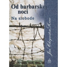 Od barbarskej noci III.