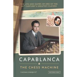 Capablanca: The Chess Machine (ISBN: 9781837330584)