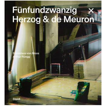 Fünfundzwanzig x Herzog & de Meuron