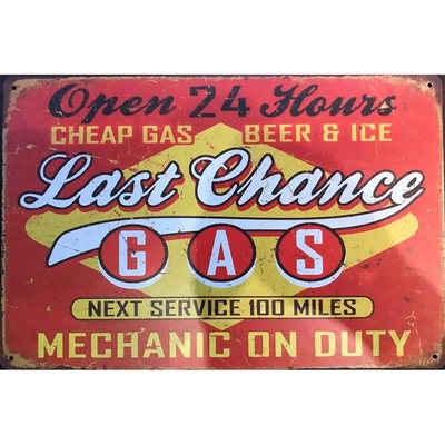 Ceduľa Last Chance GAS