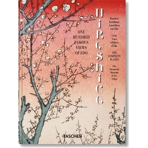 Hiroshige. One Hundred Famous Views of Edo. 45th Ed. | Lorenz Bichler, Melanie Trede (ISBN: 9783754403495)