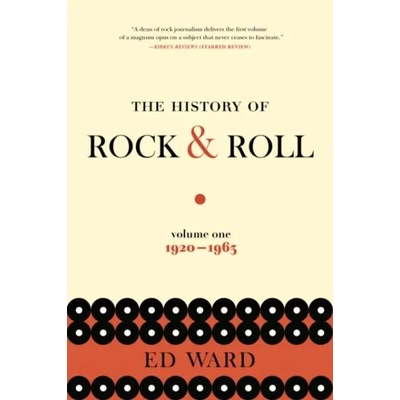 History of Rock & Roll, Volume 1: 1920-1963 | Ed Ward