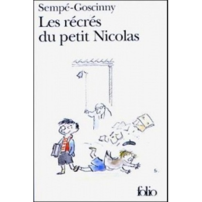 Les Recres du Petit Nicolas - R. Goscinny, J.-J. Sempe
