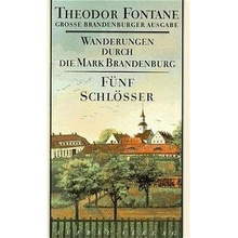 Fünf Schlösser