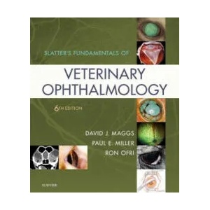 Slatter's Fundamentals of Veterinary Ophthalmology | David Maggs, Miller, Paul, DVM, DACVO, Ron Ofri (ISBN: 9780323443371)