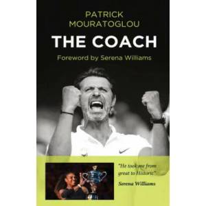 Coach | Patrick Mouratoglou (ISBN: 9781908724755)
