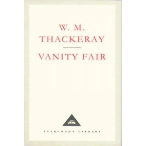 Vanity Fair | William M Thackeray (1991)