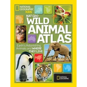 Wild Animal Atlas | National Geographic (ISBN: 9781426306990)