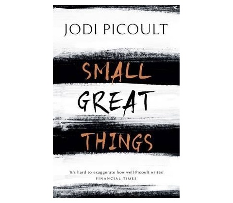 Small Great Things - Jodi Picoult