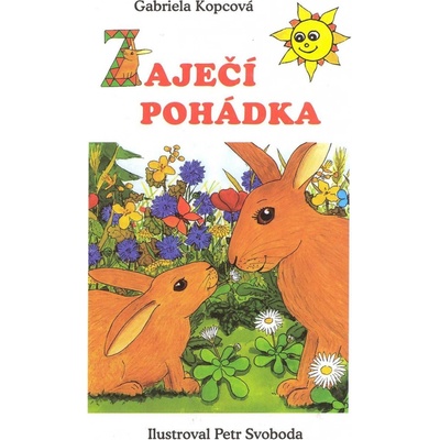 Zaječí pohádka - Gabriela Kopcová