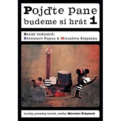 Pojďte pane budeme si hrát 1 DVD