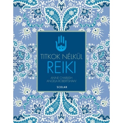 Anne Charlish,Angela Robertshaw - Reiki