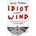 Idiot Wind - Peter Kaldheim