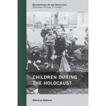 Image 1 of Children during the Holocaust | Patricia Heberer